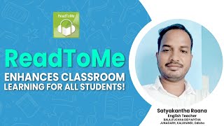 ReadToMe Enhances Classroom Learning For Students | Teacher Testimonial | Satyakantha Raana | Odisha