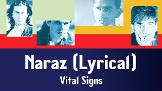 Naraz (Lyrical) - Vital Signs @EMIPakistan