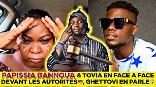 🚨PAPISSIA BANNOUA \u0026 TOVIA EN FACE A FACE DEVANT LES AUTORITÉS🇹🇬, GHETTOVI EN PARLE