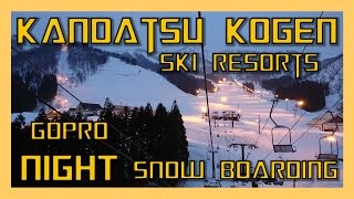 【GoPro】Night Snowboarding at 神立高原スキー場