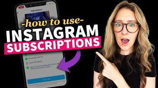 Instagram Subscriptions For BEGINNERS [Full Guide]