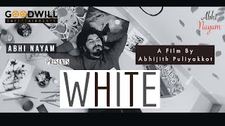 White Malayalam Short Film | Abhijith Puliyakkot | Akhil Bharath