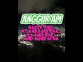 anggur api_naety bob ft ana2japrax_ u0026_jubi rap and_kimepapua