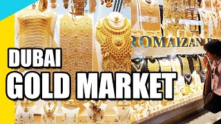 GOLD MARKET IN DUBAI / GOLD SOUK DEIRA DUBAI 2020 / CHEAP GOLD IN DUBAI / DUBAI CITY OF GOLD