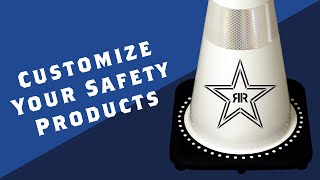 How to Customize Your Safety Products - Traffic Safety Store