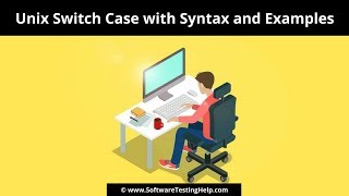 Switch Case in Unix with Syntax and Examples (Tutorial #8 Part B)