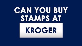 Does Kroger Sell Stamps