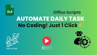 Automate Excel Tasks in one click! No Coding | Office Scripts Tutorial for Beginners
