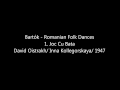 David Oistrakh - Bartók Romanian Folk Dances Sz.56 - 1. Joc Cu Bata