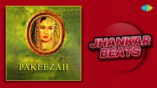 Pakeezah - Jhankar Beats | Inhin Logon Ne | Chalte Chalte Yun Hi Ko | Hero & king Of Jhankar Studio