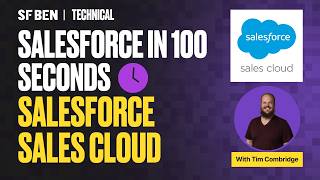 Salesforce Sales Cloud EXPLAINED in 100 SECONDS (2026)
