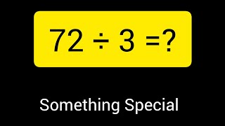 72 Divided by 3 ||72 ÷ 3 ||How do you divide 72 by 3 step by step?||Long Division