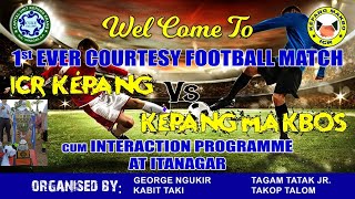 Capital Complex Itanagar Kepang unit Erang VS Kepang Makbo first ever Football Tournament #mirz #wb