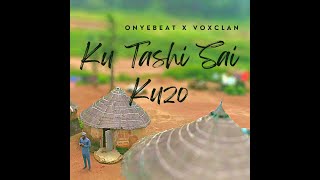 KU TASHI SAI KUZO - ONYEBEAT x VOXCLAN (Official Visualizer) #newmusic #onyebeat #arewa