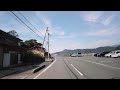 【愛南町】船越半島を巡る道/県道34号 平城高茂岬線･県道300号 髙茂岬船越線･県道294号 中浦西海線･県道293号 猿成平城線[倍速](2024.3.16)(解説作成中)