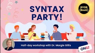 Part 2: Syntax: The Bridge Between Word Reading and Text Comprehension (Segment 9)