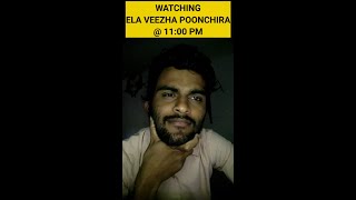 Watching #elaveezhapoonchira #shorts