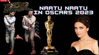 Naatu Naatu Song and Dance In Oscars 2023 Presenting Deepika Padukone