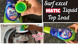 Surf Excel Matic Liquid Detergent | Surf Excel Matic Liquid Top Load How to Use