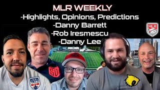 MLR Weekly: Playoff Seeds, Guests Houston's Danny Barrett, D.C.'s Rob Irimescu, S.D.'s Danny Lee
