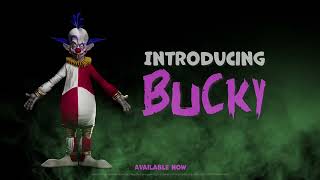 Bucky - Now Available in Killer Klowns From Outer Space: The Game