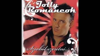 Jolly  Románcok -   Nem sírok többé már