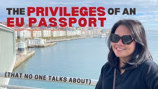 The Privileges of an EU Passport (That No One Talks About)