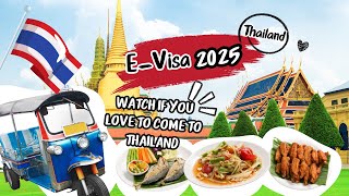 Thailand's e visa is ready for 2025 - Digital Visa - Electronic Visa for Thailand