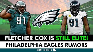 How Fletcher Cox Is UNDERRATED According To The Numbers | Philadelphia Eagles Rumors & News