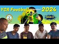 Lottery Draw and the Game Schedule for the YCA Football Tournament -2024