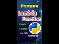 Python Lambda Function Crash Course: From Basics to Advanced | 30-Minute Tutorial | For Beginners