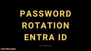 Module 5.2 - Entra Password Rotation - Lab - Delinea Course - Tech Win Cyber