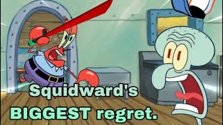 Squidward’s BIGGEST regret!