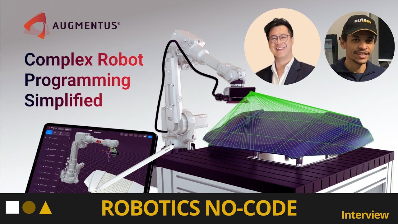 Ep 46 Robotics No Code With Augmentus Daryl Lim Youtube