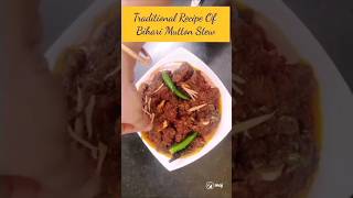 Authentic Traditional Bihari Mutton Stew Recipe By Dream's Platter