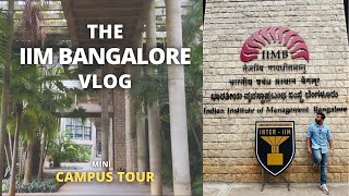 IIM Bangalore Vlog | Inter IIM 2025 | IIMB Campus tour