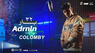 Adrenaline | 32 Bar | Feat COLOMBY كولومبي  @co1omby