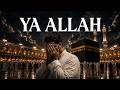 Ya Allah | A Nasheed for When You're Broken | RUH