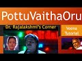 Pottu Vaitha Oru Vattanila | Idhayam | Veena Tutorial | Carnatic Notes | Swarams | Dr.Rajalakshmi