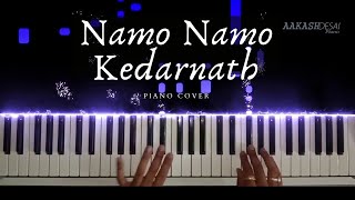 Namo Namo - Sushant Singh Rajput | Piano Cover | Amit Trivedi | Aakash Desai