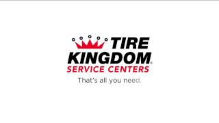 Tire Kingdom - That's All You Need