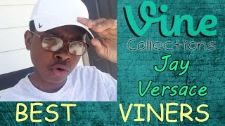 BEST Jay Versace | VINE Compilation | Top Funny Jay Versace Vines 2015