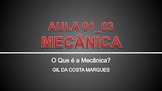 O que é a Mecânica