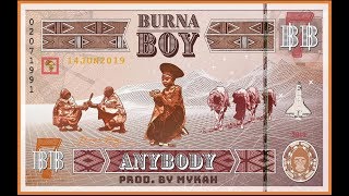 Burna Boy - Anybody Instrumental Reproduced By Mykah