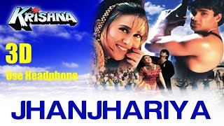 3D Audio Jhanjhariya Meri Chanak Gayi by Alka Yagnik | Krishna 1996 Songs | Sunil Shetty, Karisma