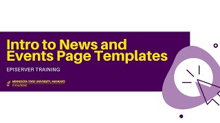 Episerver Training: Intro to News and Events Page Templates