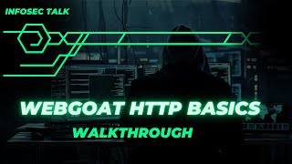 Webgoat HTTP Basics Walkthrough