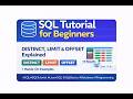 SQL DISTINCT vs LIMIT vs OFFSET | Beginner Friendly Tutorial #sql  #sqltutorial