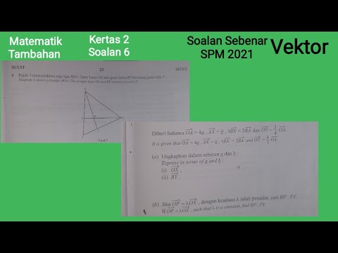 MTK2 S6 Soalan Sebenar SPM 2021 / Matematik Tambahan Kertas 2 Soalan 6 ...