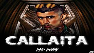 Calladita - Bad Bunny (Audio Oficial)